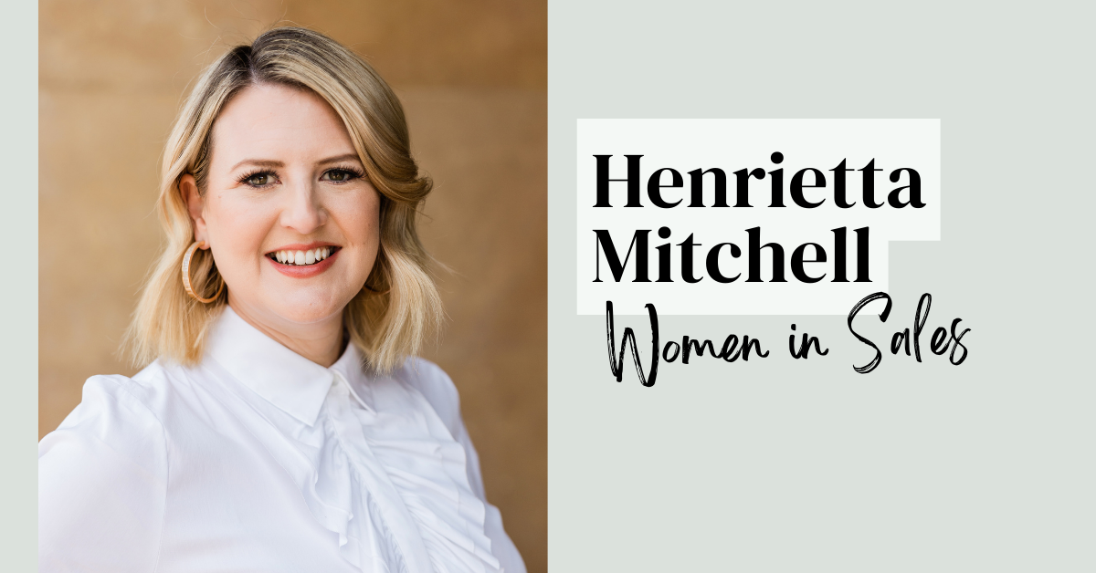 henrietta mitchell on women in sales